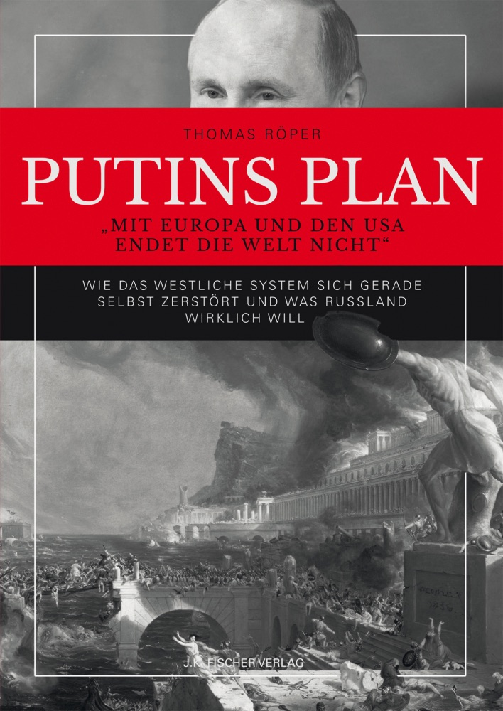 PUTINS PLAN Thomas Röper