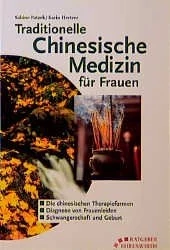 Traditionelle chinesische Medizin für Frauen