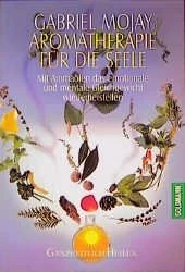 Aromatherapie für die Seele