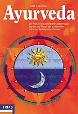 Ayurveda - ein Weg zu Gesundheit und Lebensfreude