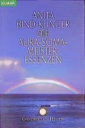 Die Aura-Soma-Meister-Essenzen