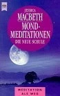 Mondmeditationen. Die neue Schule.