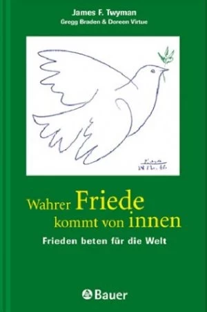 Wahrer Friede kommt von innen - Frieden beten für die Welt