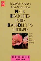 Die Seelenpflanzen des Edward Bach: Teil 1