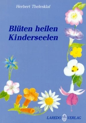Blüten heilen Kinderseelen