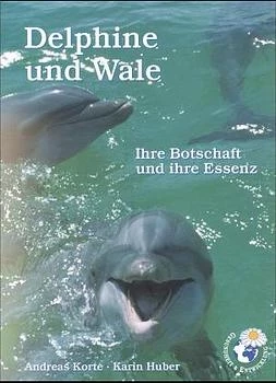 Delphine und Wale – Ihre Botschaft und Ihre Essenz