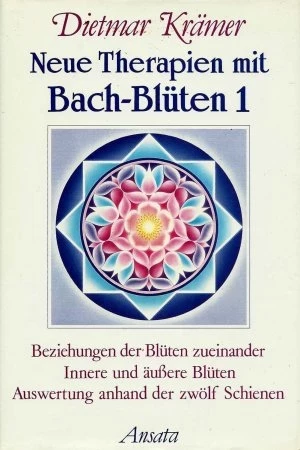 Neue Therapien mit Bach-Blüten 1