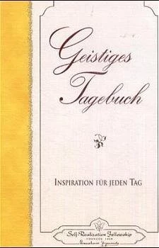 Geistiges Tagebuch – Inspiration für jeden Tag