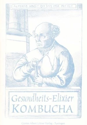 Gesundheits-Elixir Kombucha - Hilfe zur Selbsthilfe