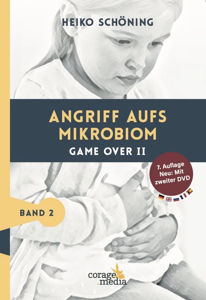 Angriff aufs Mikrobiom Game Over II - Auflage 7 jetzt mit 2 DVDs!