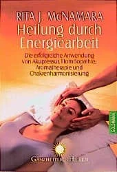 Heilung durch Energiearbeit
