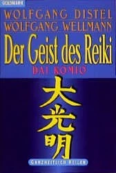 Der Geist des Reiki – Dai Komio