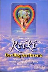 Reiki - Der Weg des Herzens